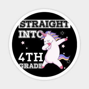 Straight Outta 4th Grade Unicorn Back To School Gift Magnet